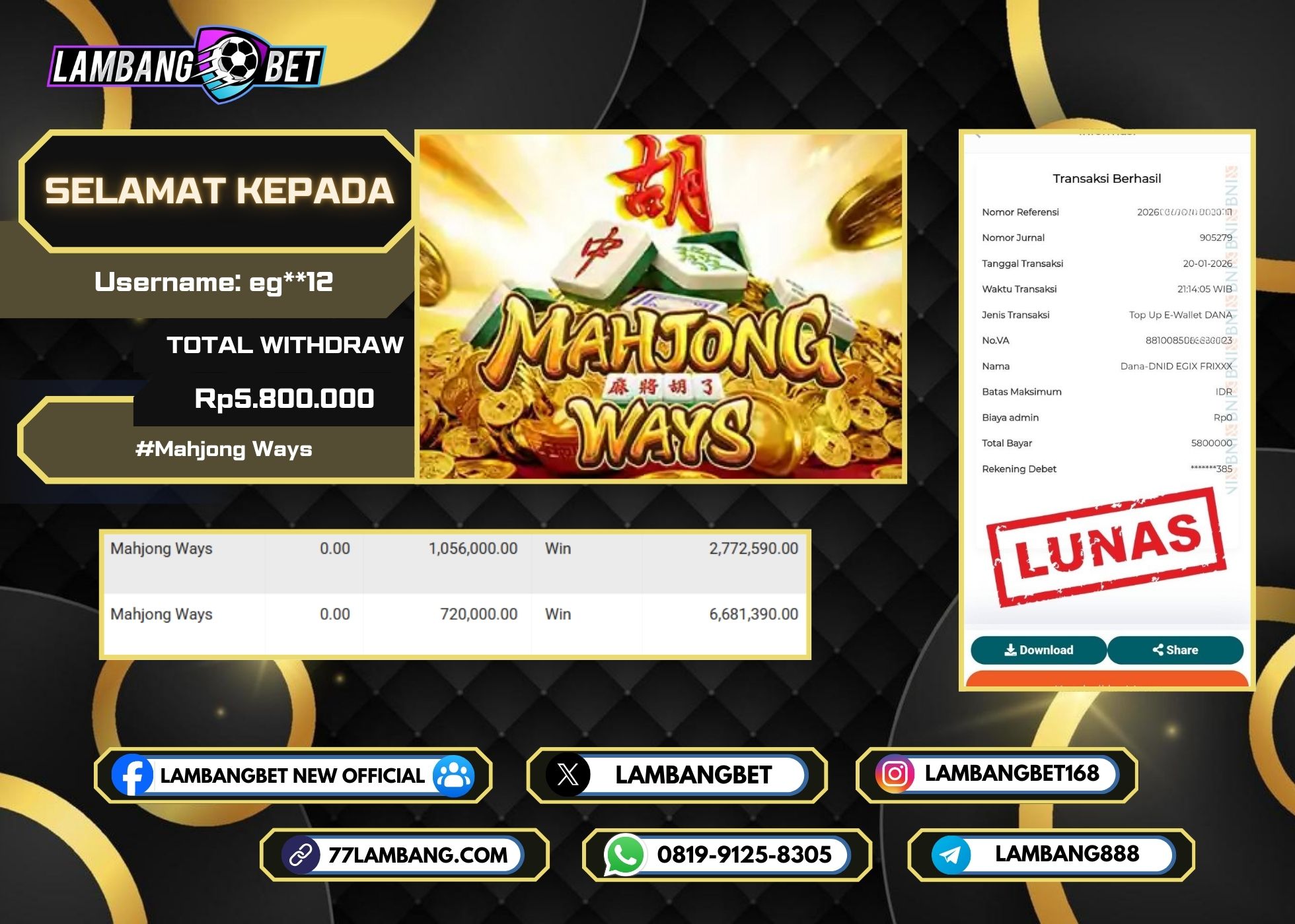 LAMBANGBET [20 JANUARI 2026] JACKPOT SLOT Mahjong Ways "Rp5.800.000" LUNAS
